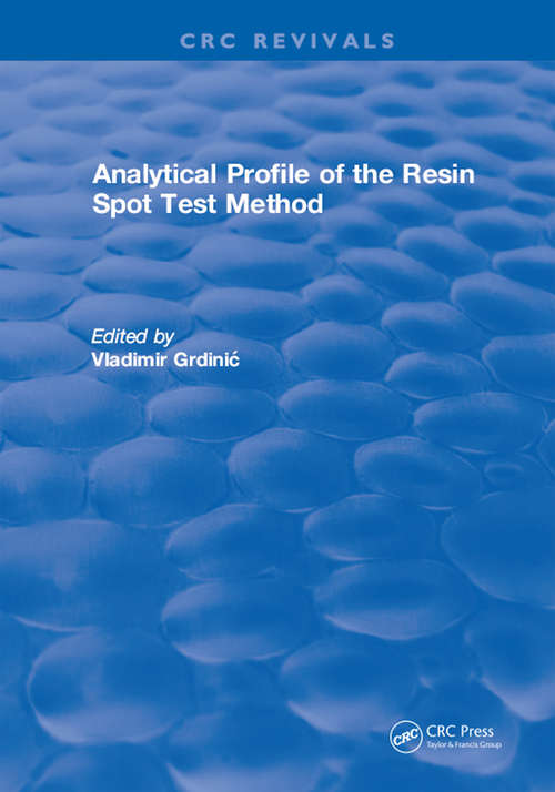 Book cover of Analytical Profile of the Resin Spot Test Method