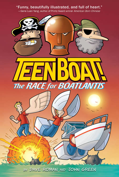 Book cover of Teen Boat! The Race for Boatlantis: The Race for Boatlantis