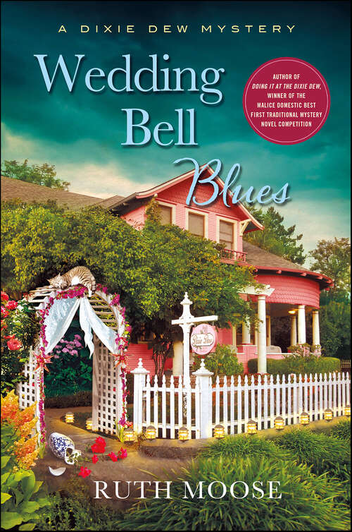 Book cover of Wedding Bell Blues: A Dixie Dew Mystery (The Dixie Dew Mysteries #2)