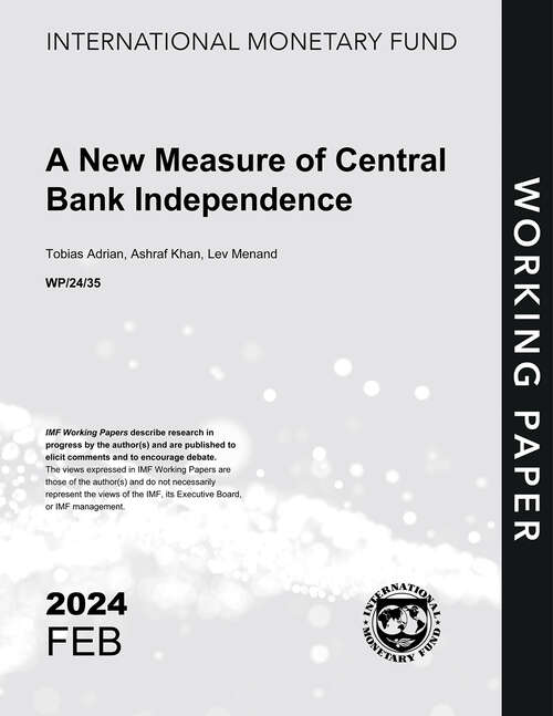 Book cover of A New Measure of Central Bank Independence (Imf Working Papers)