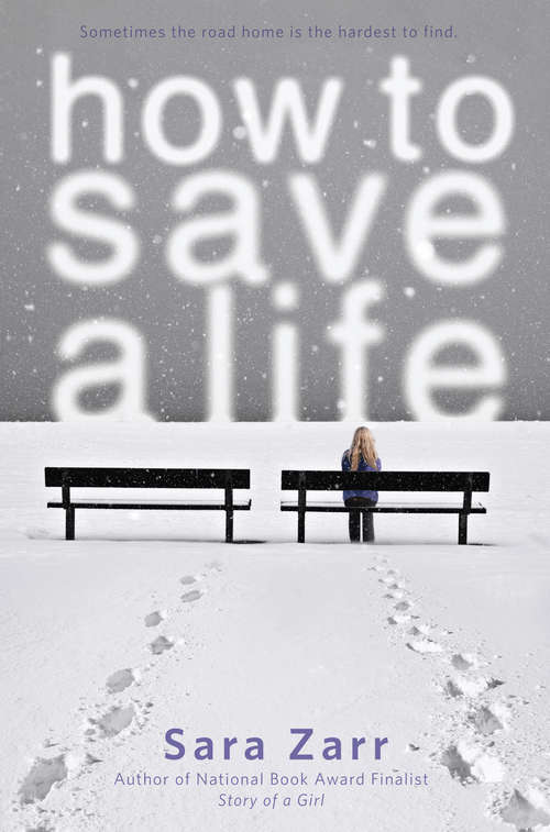 Book cover of How to Save a Life (Usborne Modern Classics Ser.)