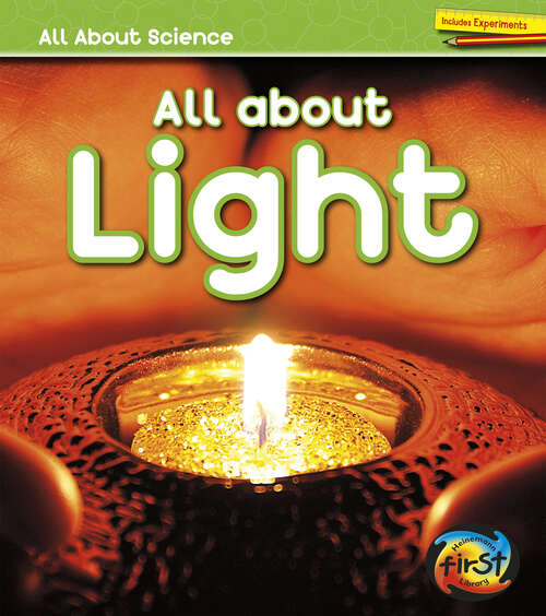 Book cover of All About Light (All About Science Ser.)