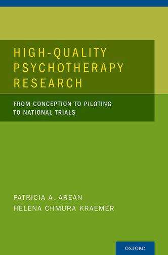 Book cover of High-Quality Psychotherapy Research : From Conception to Piloting to National Trial
