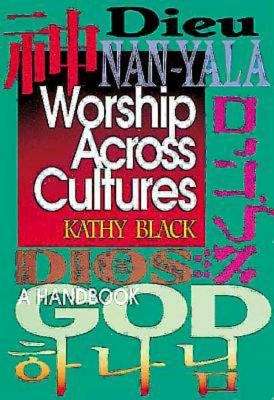 Book cover of Worship Across Cultures: A Handbook