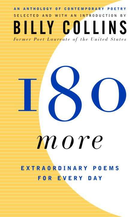 Book cover of 180 More: Extraordinary Poems for Every Day