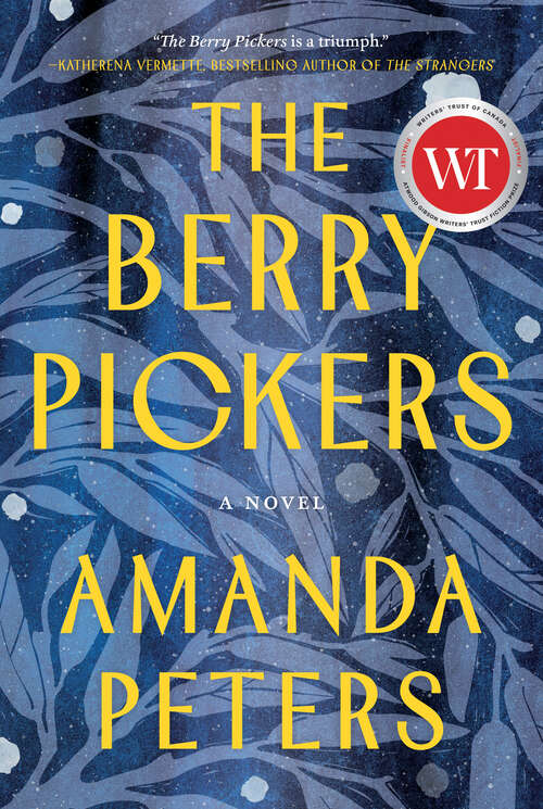 Book cover of The Berry Pickers: A Novel