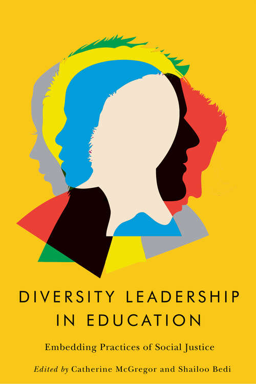 Book cover of Diversity Leadership in Education: Embedding Practices of Social Justice