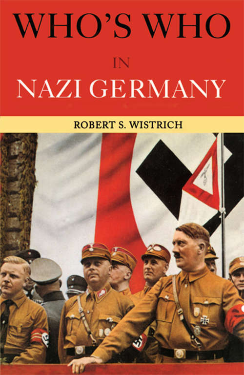 Book cover of Who's Who in Nazi Germany (3)