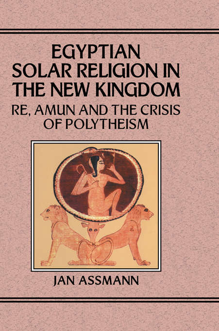 Book cover of Egyptian Solar Religion