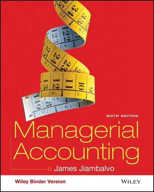 Book cover of Managerial Accounting (Sixth Edition)