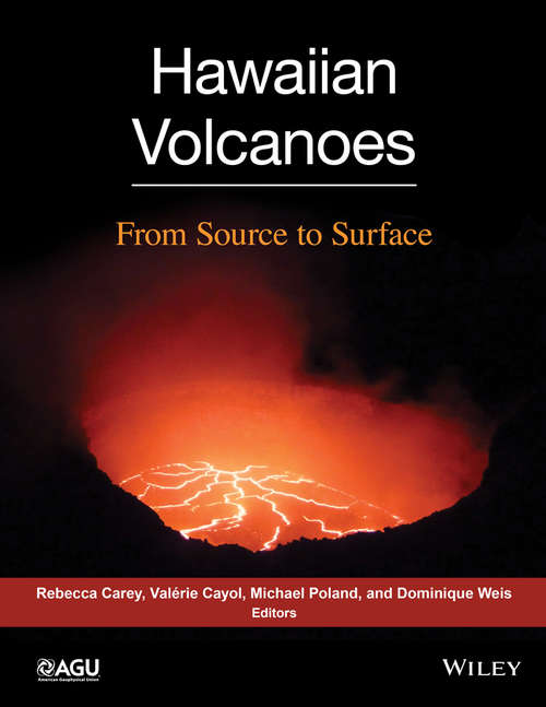 Book cover of Hawaiian Volcanoes: From Source to Surface