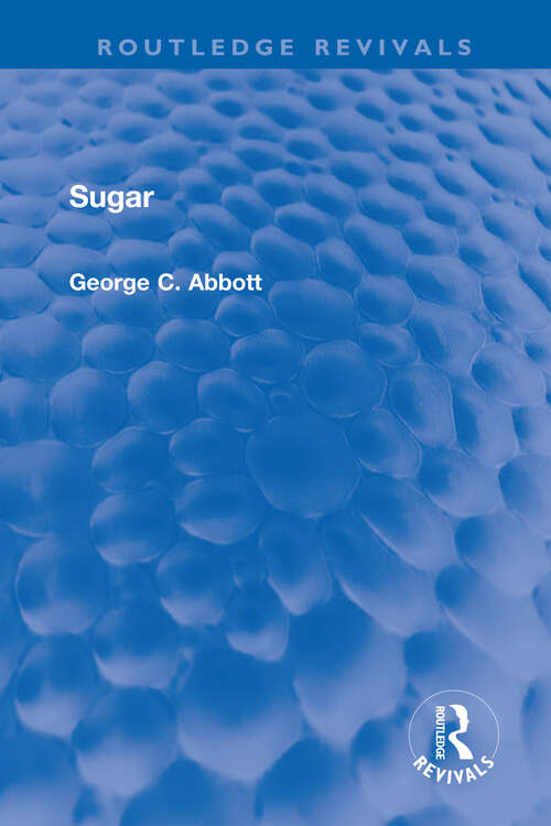 Book cover of Sugar (Routledge Revivals)