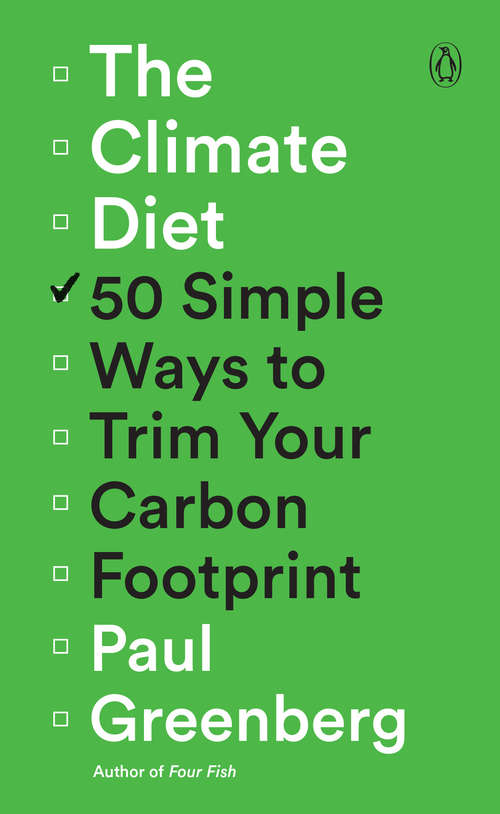 Book cover of The Climate Diet: 50 Simple Ways to Trim Your Carbon Footprint