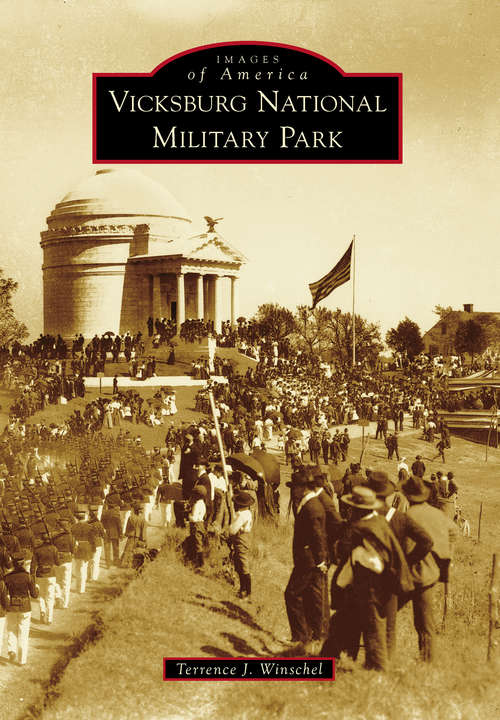 Book cover of Vicksburg National Military Park