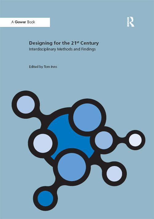 Book cover of Designing for the 21st Century: Volume II: Interdisciplinary Methods and Findings