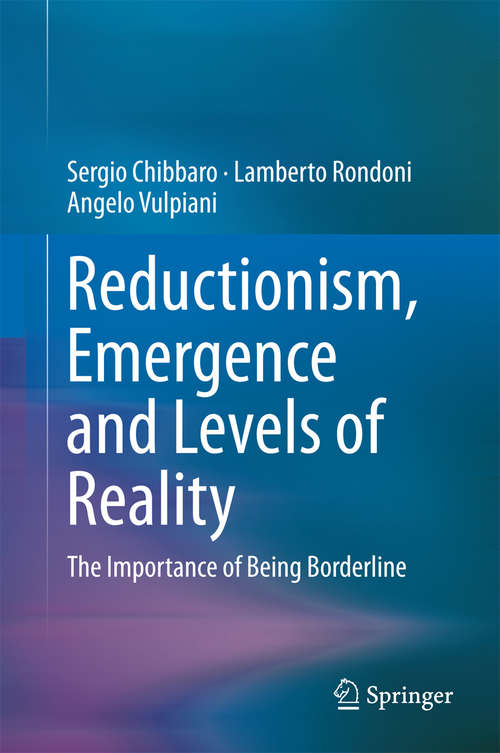 Book cover of Reductionism, Emergence and Levels of Reality