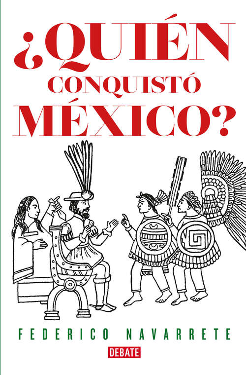 Book cover of ¿Quién conquistó México?