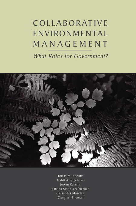 Book cover of Collaborative Environmental Management: What Roles for Government-1