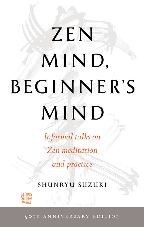 Book cover of Zen Mind, Beginner's Mind: 50th Anniversary Edition (40)