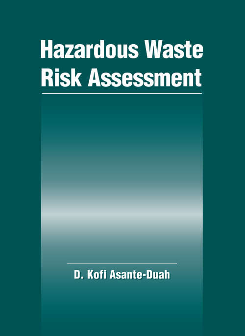 Book cover of Hazardous Waste Risk Assessment