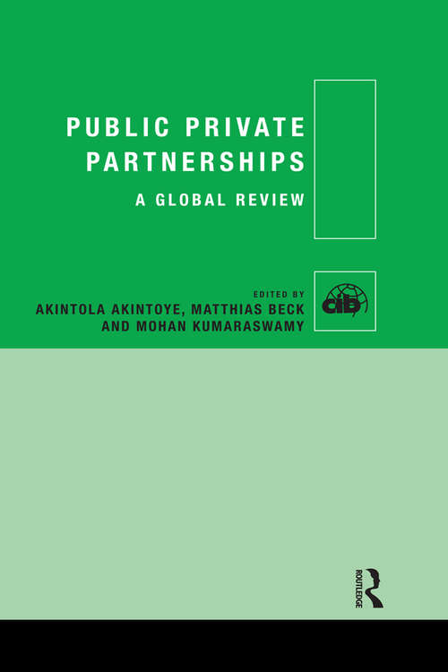 Book cover of Public Private Partnerships: A Global Review