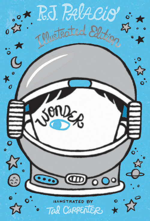 Book cover of Wonder: Illustrated Edition