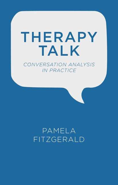 Book cover of Therapy Talk: Conversation Analysis in Practice