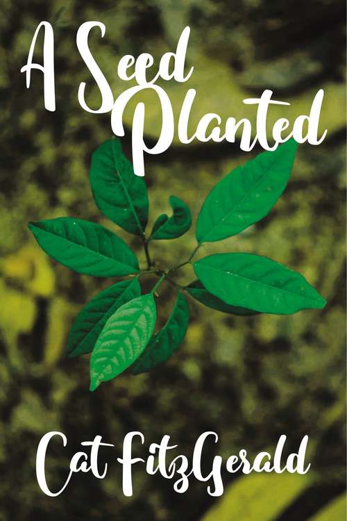 Book cover of A Seed Planted