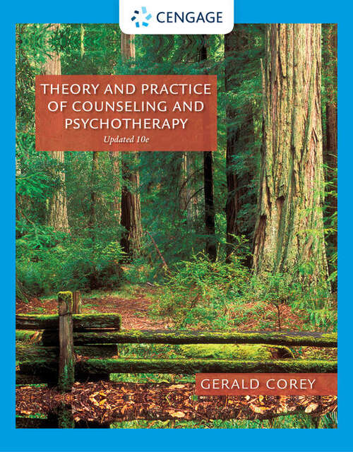 Book cover of Theory and Practice of Counseling and Psychotherapy (Updated Tenth Edition)