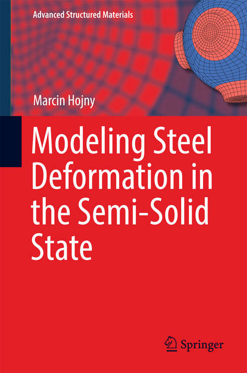 Book cover of Modeling Steel Deformation in the Semi-Solid State