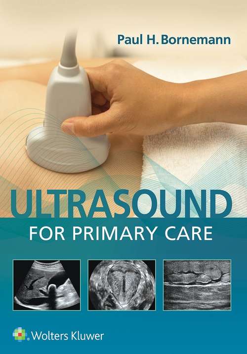 Book cover of Ultrasound for Primary Care (M - Medicine Ser.)