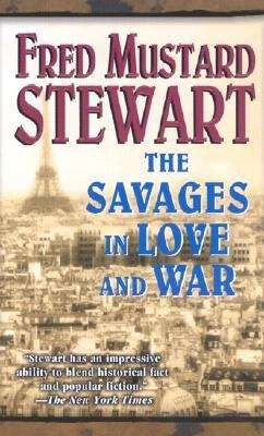 Book cover of The Savages in Love and War (Savage Family, Book #4)