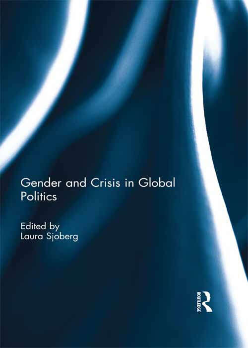 Book cover of Gender and Crisis in Global Politics