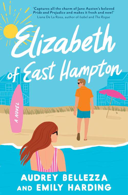 Book cover of Elizabeth of East Hampton: A contemporary retelling of Jane Austen's Pride and Prejudice (For the Love of Austen #2)