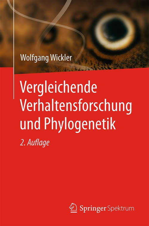 Book cover of Vergleichende Verhaltensforschung und Phylogenetik