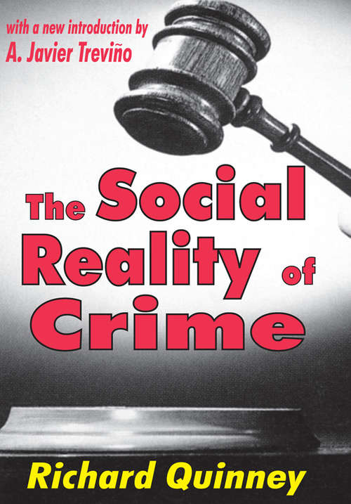 Book cover of The Social Reality of Crime