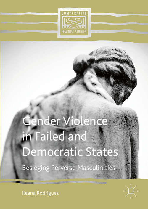 Book cover of Gender Violence in Failed and Democratic States