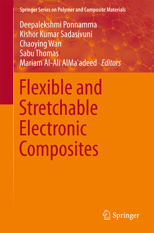 Book cover of Flexible and Stretchable Electronic Composites