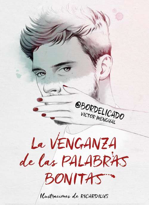 Book cover of La venganza de las palabras bonitas