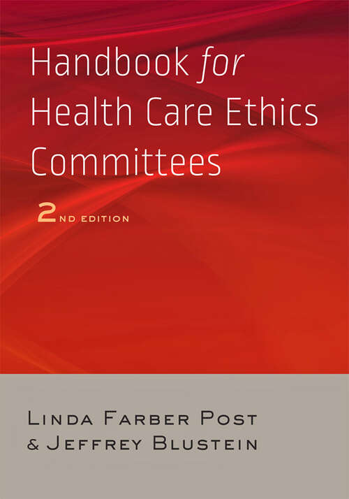 Book cover of Handbook for Health Care Ethics Committees (second edition)