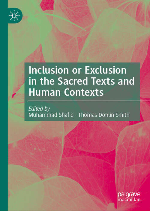 Book cover of Inclusion or Exclusion in the Sacred Texts and Human Contexts