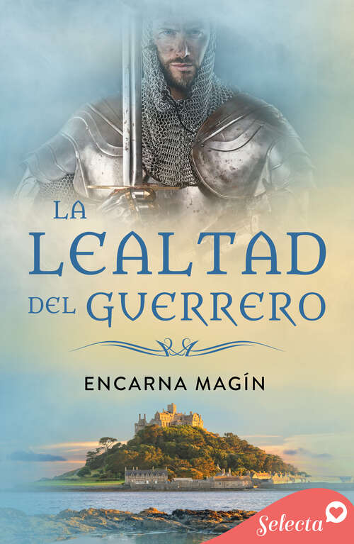 Book cover of La lealtad del guerrero