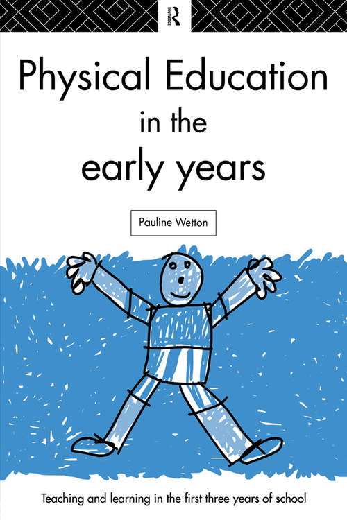 Book cover of Physical Education in the Early Years