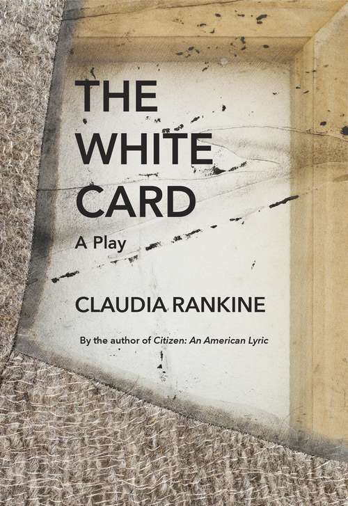 Book cover of The White Card: A Play