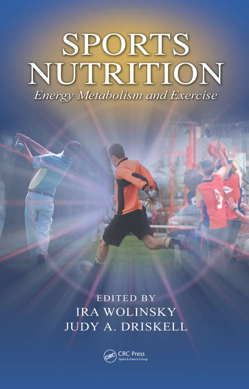 Book cover of Sports Nutrition: Energy Metabolism and Exercise (Nutrition in Exercise & Sport)