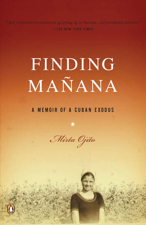 Book cover of Finding Manana: A Memoir of a Cuban Exodus