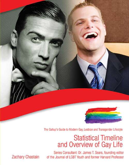 Book cover of Statistical Timeline and Overview of Gay Life (The Gallup's Guide to Modern Gay, Lesbia)