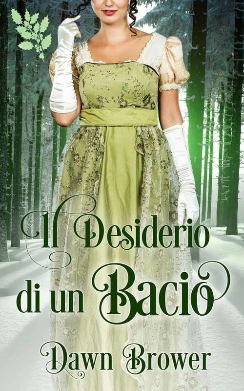 Book cover of Il Desiderio di un Bacio