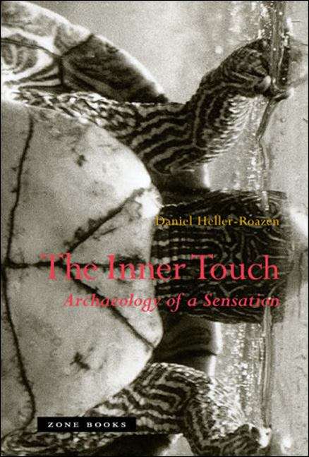 Book cover of The Inner Touch: Archaeology Of A Sensation