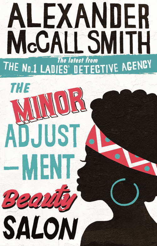 Book cover of The Minor Adjustment Beauty Salon (No. 1 Ladies' Detective Agency #14)